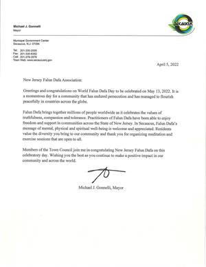 图6：新泽西州锡考克斯市（Town of Secaucus）市长迈克尔·J·冈内利（Michael J. Gonnelli）发贺信，祝贺世界法轮大法日。